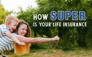 cafc53b544f912255ba6f55dcbf6687ce21e2539-1909_AI_How_super_is_your_life_insurance